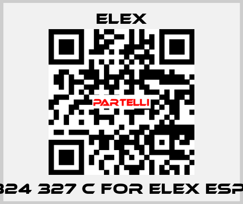 324 327 C FOR ELEX ESP  Elex