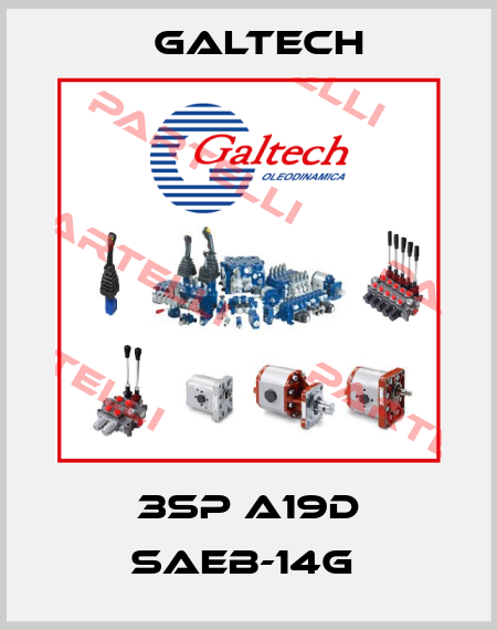 3SP A19D SAEB-14G  Galtech