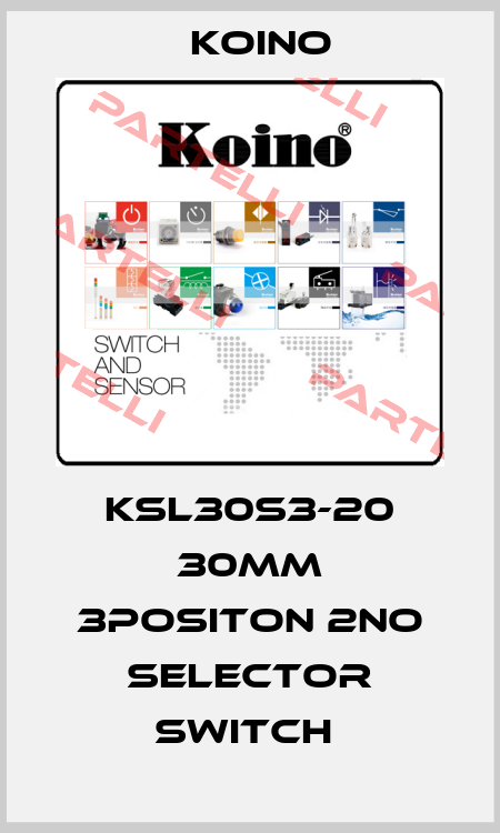 KSL30S3-20 30mm 3Positon 2NO Selector Switch  Koino