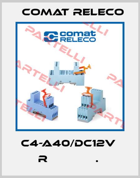 C4-A40/DC12V  R              .  Comat Releco