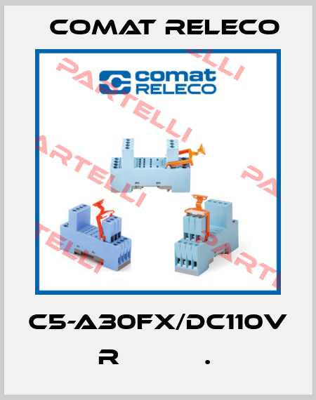 C5-A30FX/DC110V  R           .  Comat Releco