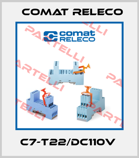 C7-T22/DC110V  Comat Releco