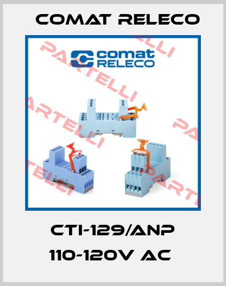 CTI-129/ANP 110-120V AC  Comat Releco