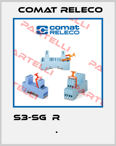 S3-SG  R                     .  Comat Releco