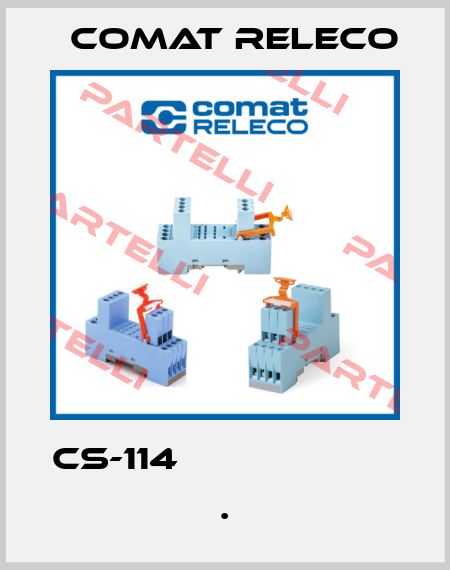 CS-114                       . Comat Releco