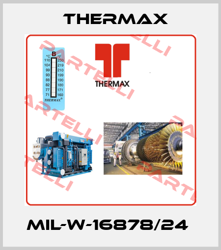 MIL-W-16878/24  Thermax