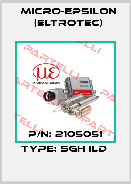 P/N: 2105051 Type: SGH ILD  Micro-Epsilon (Eltrotec)