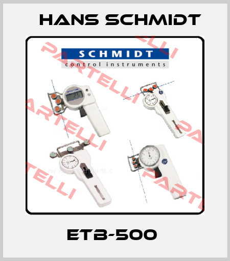 ETB-500  Hans Schmidt