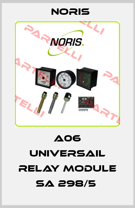 A06 UNIVERSAIL RELAY MODULE SA 298/5  Noris