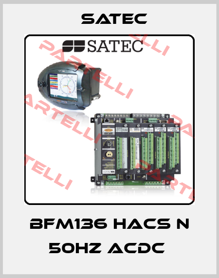 BFM136 HACS N 50Hz ACDC  Satec