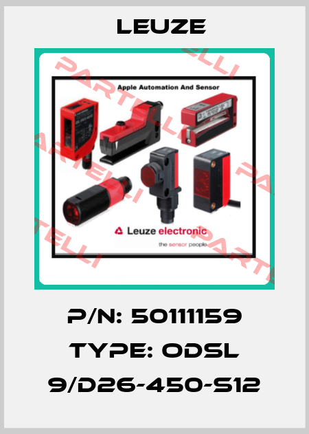 P/N: 50111159 Type: ODSL 9/D26-450-S12 Leuze