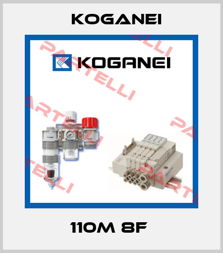 110M 8F  Koganei