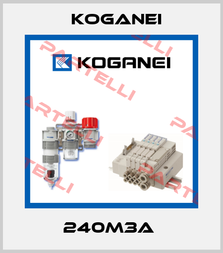 240M3A  Koganei