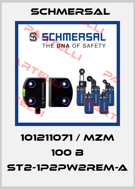 101211071 / MZM 100 B ST2-1P2PW2REM-A Schmersal