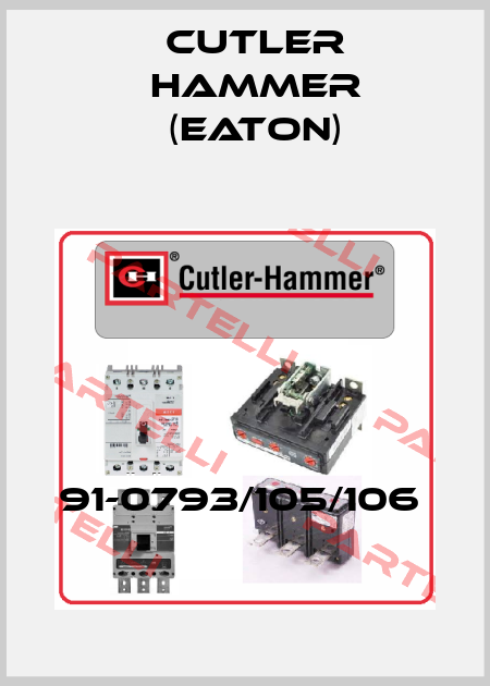 91-0793/105/106  Cutler Hammer (Eaton)