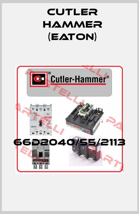 66D2040/55/2113  Cutler Hammer (Eaton)