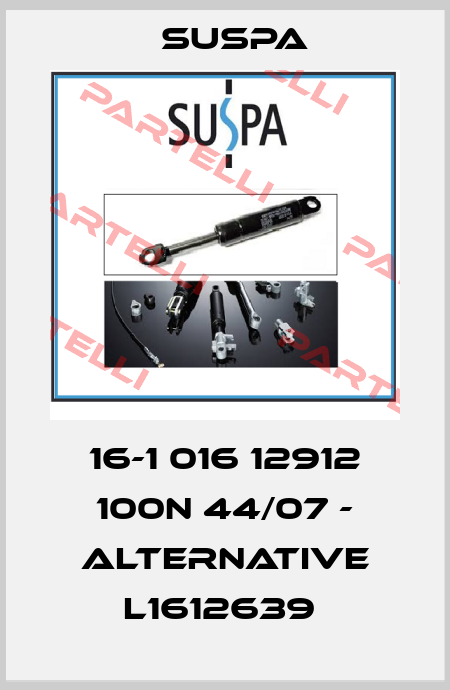 16-1 016 12912 100N 44/07 - alternative L1612639  Suspa
