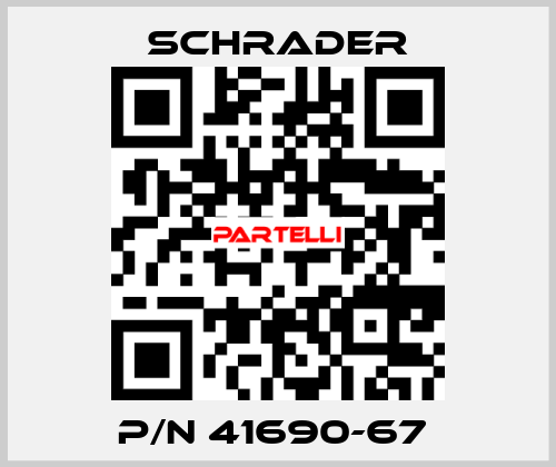 P/N 41690-67  Schrader