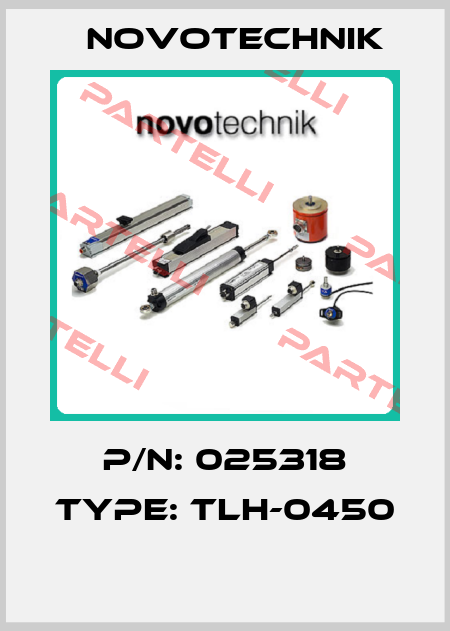P/N: 025318 Type: TLH-0450  Novotechnik
