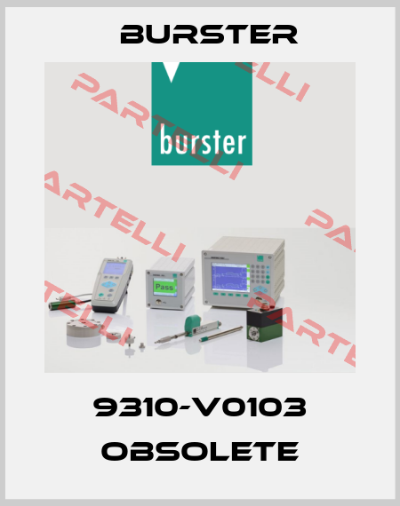 9310-V0103 obsolete Burster