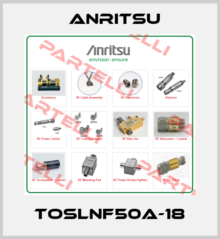 TOSLNF50A-18 Anritsu