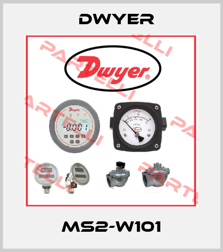 MS2-W101 Dwyer