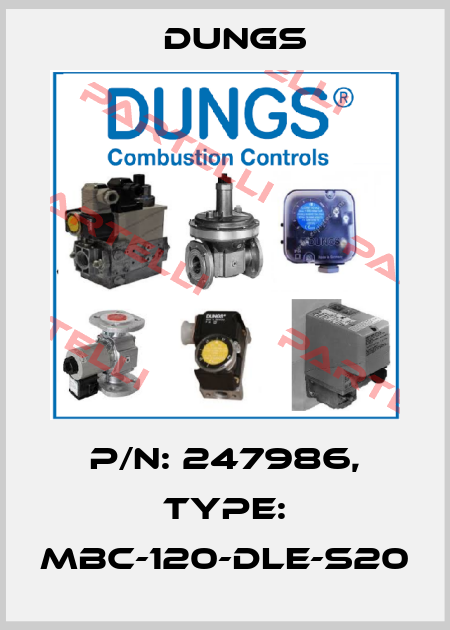 P/N: 247986, Type: MBC-120-DLE-S20 Dungs