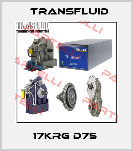 17KRG D75  Transfluid