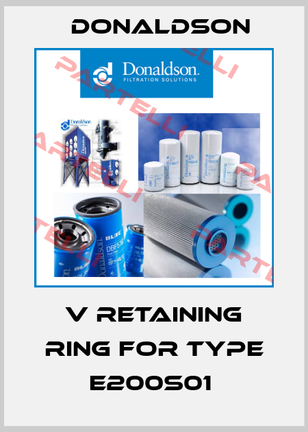 V Retaining Ring for type E200S01  Donaldson