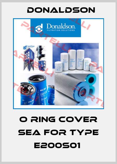O Ring Cover Sea for type E200S01  Donaldson