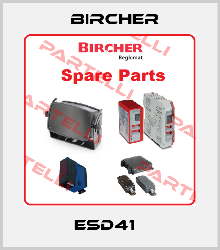ESD41   Bircher