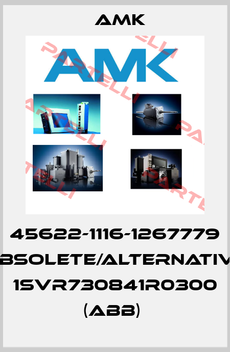 45622-1116-1267779 obsolete/alternative 1SVR730841R0300 (ABB)  AMK