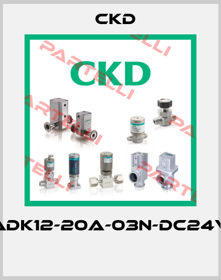 ADK12-20A-03N-DC24V  Ckd