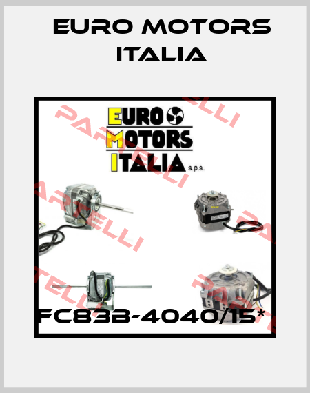 FC83B-4040/15*  Euro Motors Italia