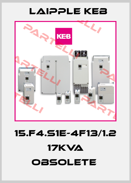 15.F4.S1E-4F13/1.2  17KVA obsolete  LAIPPLE KEB