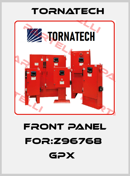 Front Panel For:Z96768  GPX   TornaTech
