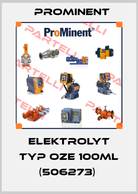 Elektrolyt Typ OZE 100ml (506273)  ProMinent