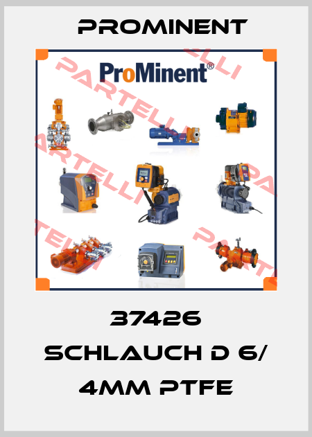37426 Schlauch d 6/ 4mm PTFE ProMinent