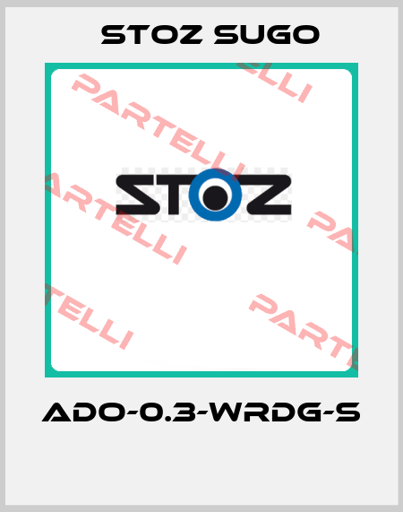 ADO-0.3-WRDG-S  Stoz Sugo