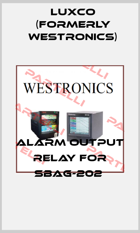 ALARM OUTPUT RELAY FOR SBAG-202  Luxco (formerly Westronics)