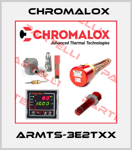 ARMTS-3E2TXX Chromalox
