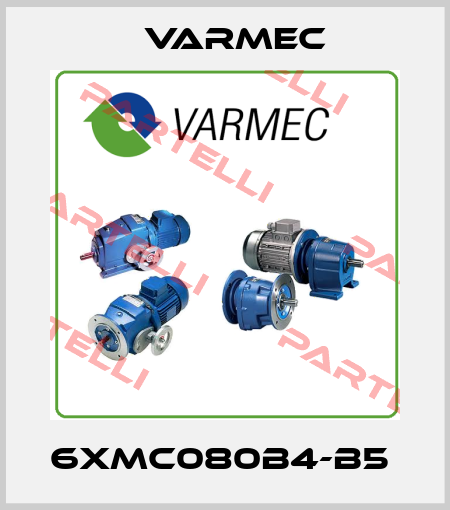 6XMC080B4-B5  Varmec