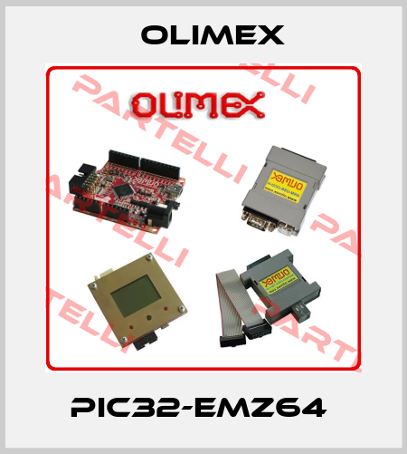 PIC32-EMZ64  Olimex