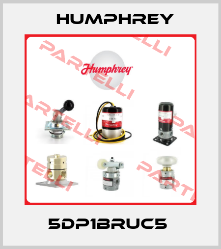  5DP1BRUC5  Humphrey