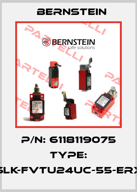 P/N: 6118119075 Type: SLK-FVTU24UC-55-ERX Bernstein