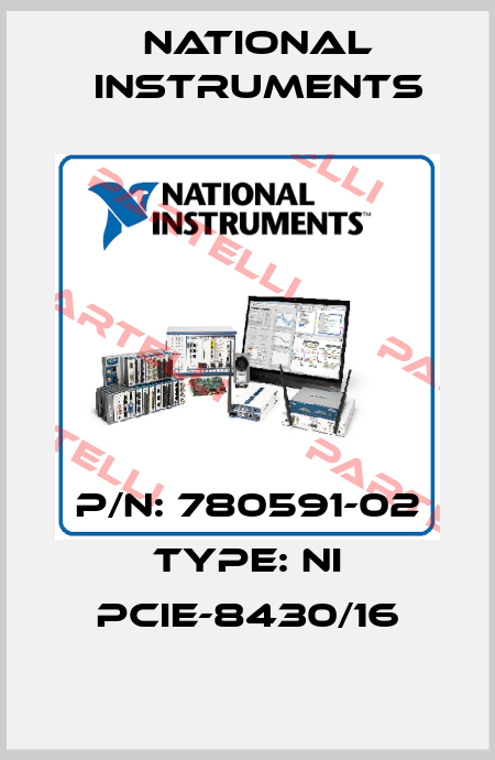 P/N: 780591-02 Type: NI PCIe-8430/16 National Instruments