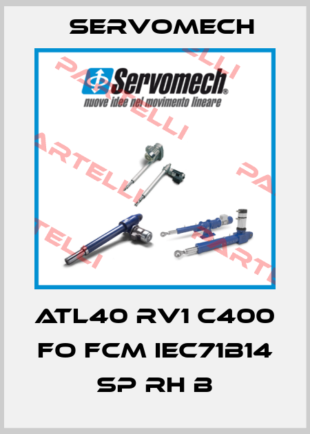ATL40 RV1 C400 FO FCM IEC71B14 SP RH B Servomech