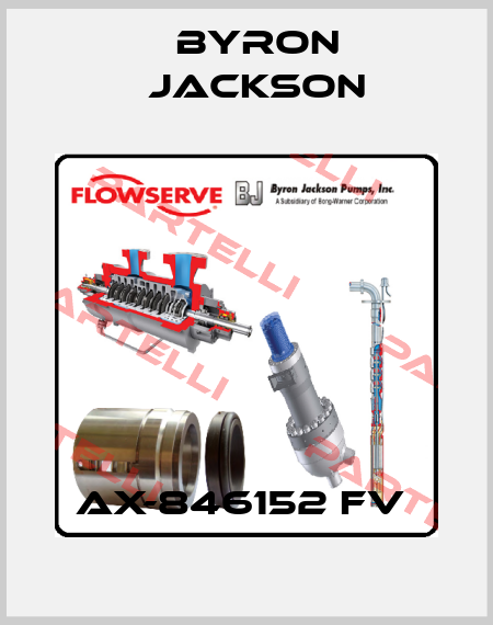 AX-846152 FV  Byron Jackson