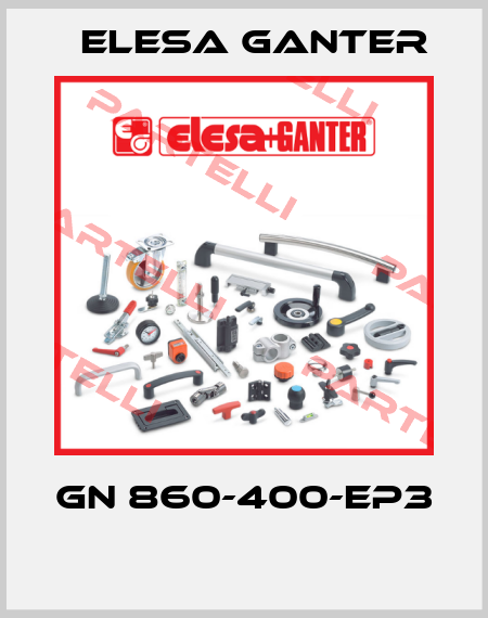 GN 860-400-EP3  Elesa Ganter