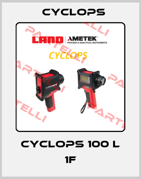 Cyclops 100 L 1F Cyclops